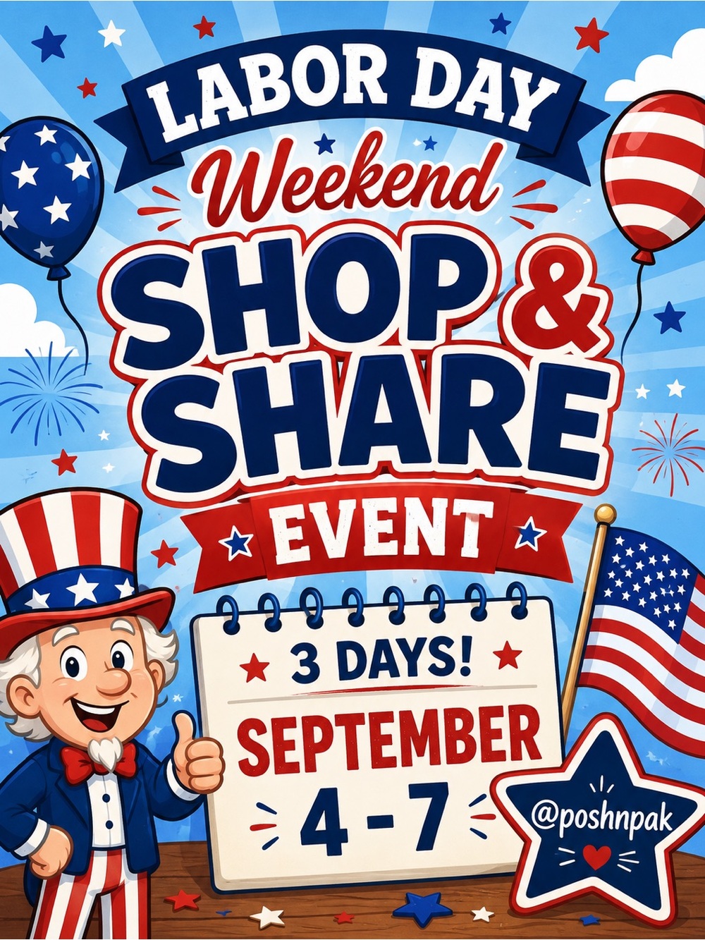 🇺🇸SIGN UP NOW!🇺🇸LABOR DAY WEEKEND SHOP & SHARE🇺🇸SEPTEMBER 4 - 7 🇺🇸